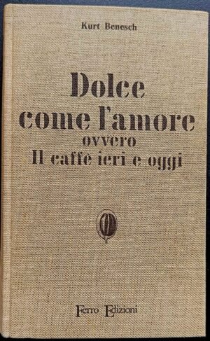 Dolce come l’amore