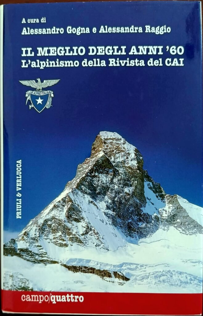 Il meglio degli anni ‘60. L’alpinismo della Rivista del CAI