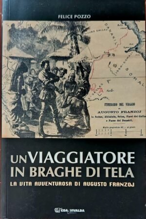 Un viaggiatore in braghe di tela