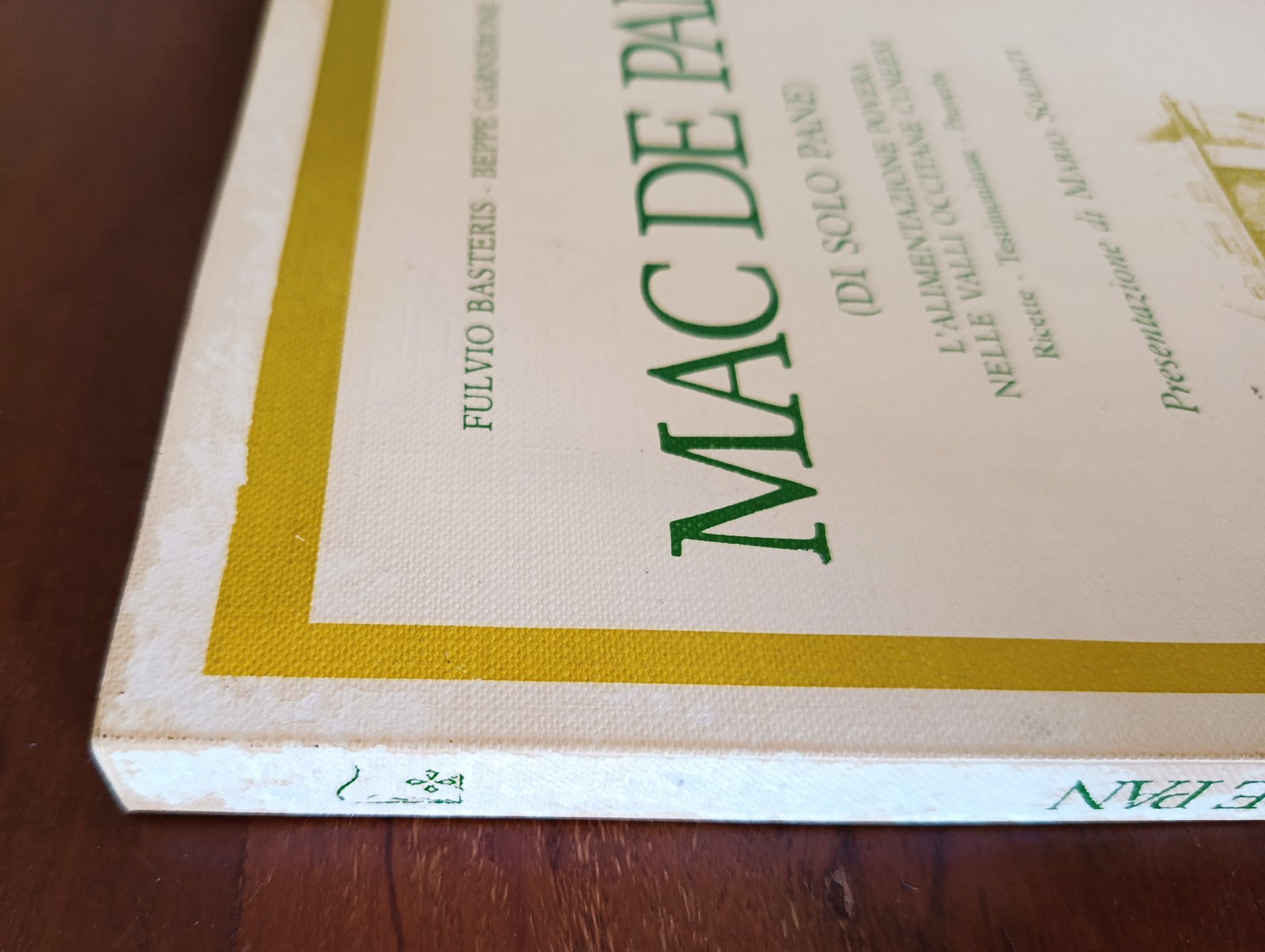 Mac de pan (di solo pane) L’alimentazione povera nelle valli occitane cuneesi Mac de pan (di solo pane) L’alimentazione povera nelle valli occitane cuneesi - immagine 4