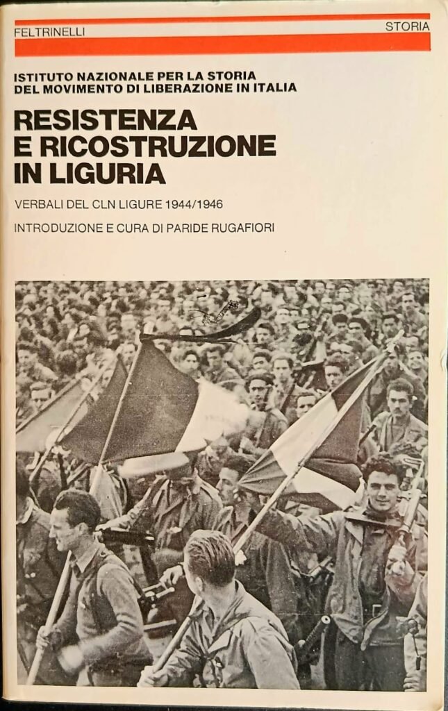 Resistenza e ricostruzione in Liguria