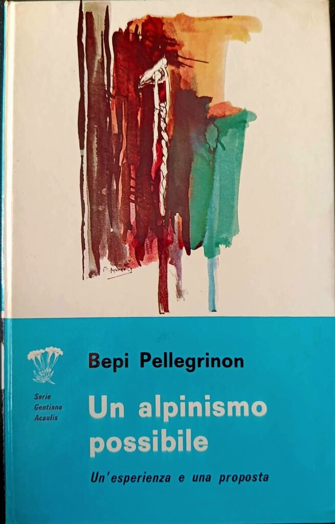 Un alpinismo possibile