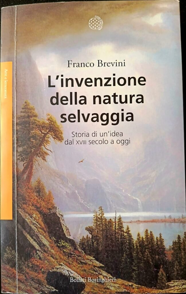 L'invenzione della natura selvaggia