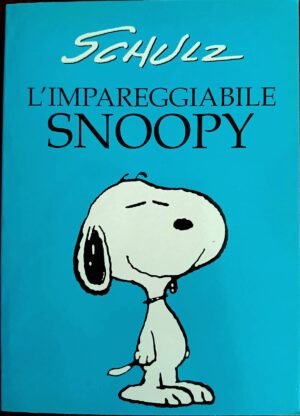 L’impareggiabile Snoopy