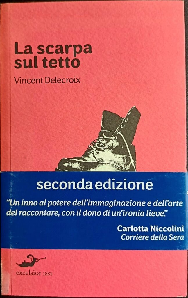 La scarpa sul tetto