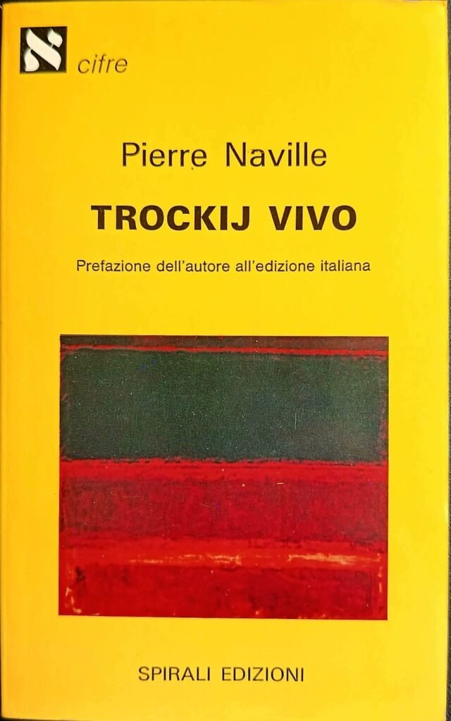 Trockij vivo