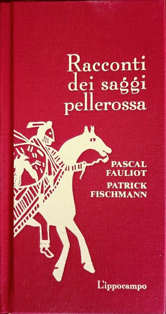 Racconti dei saggi pellerossa