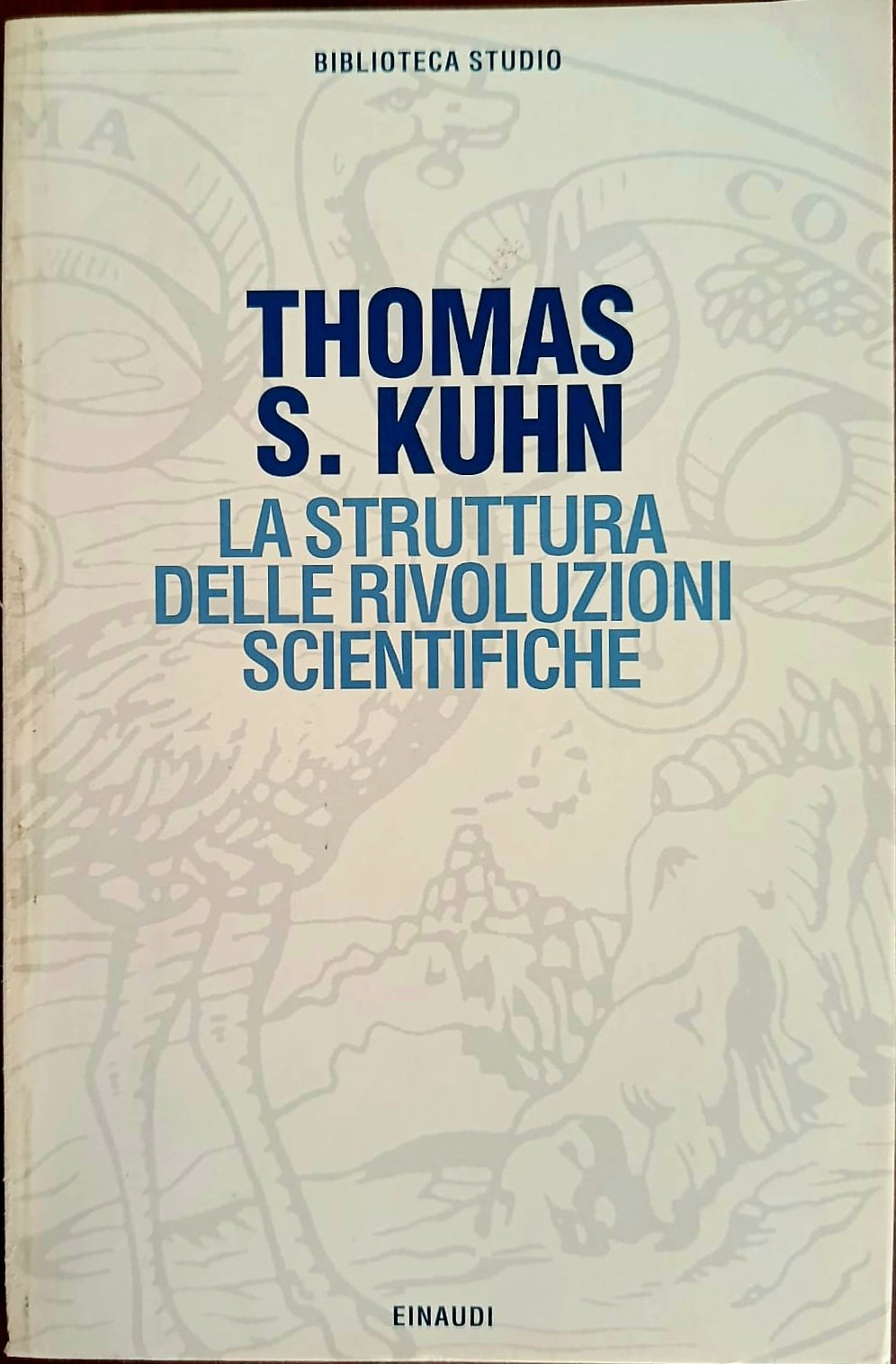 La struttura delle rivoluzioni scientifiche La struttura delle rivoluzioni scientifiche