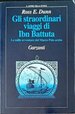 Gli straordinari viaggi di Ibn Battuta