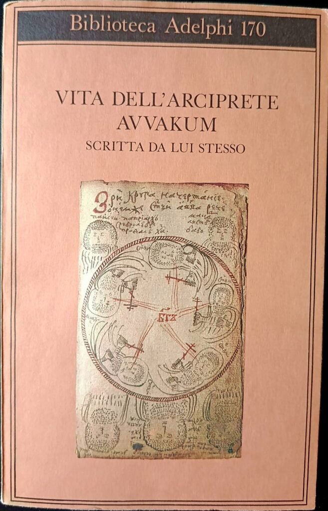 Vita dell’arciprete Avvakum scritta da lui stesso