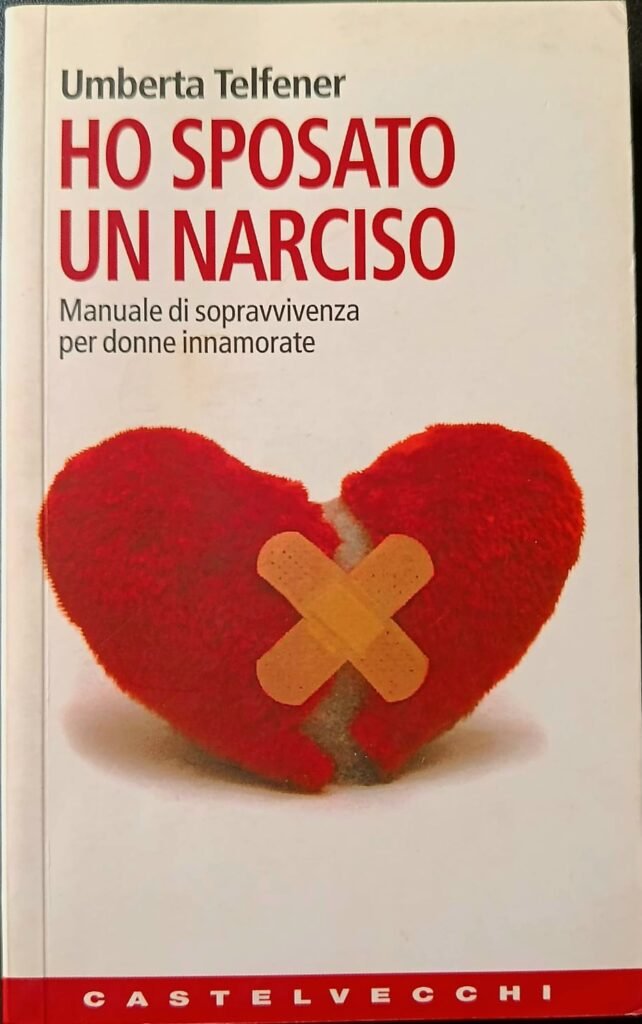 Ho sposato un narciso