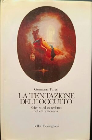 La tentazione dell’occulto