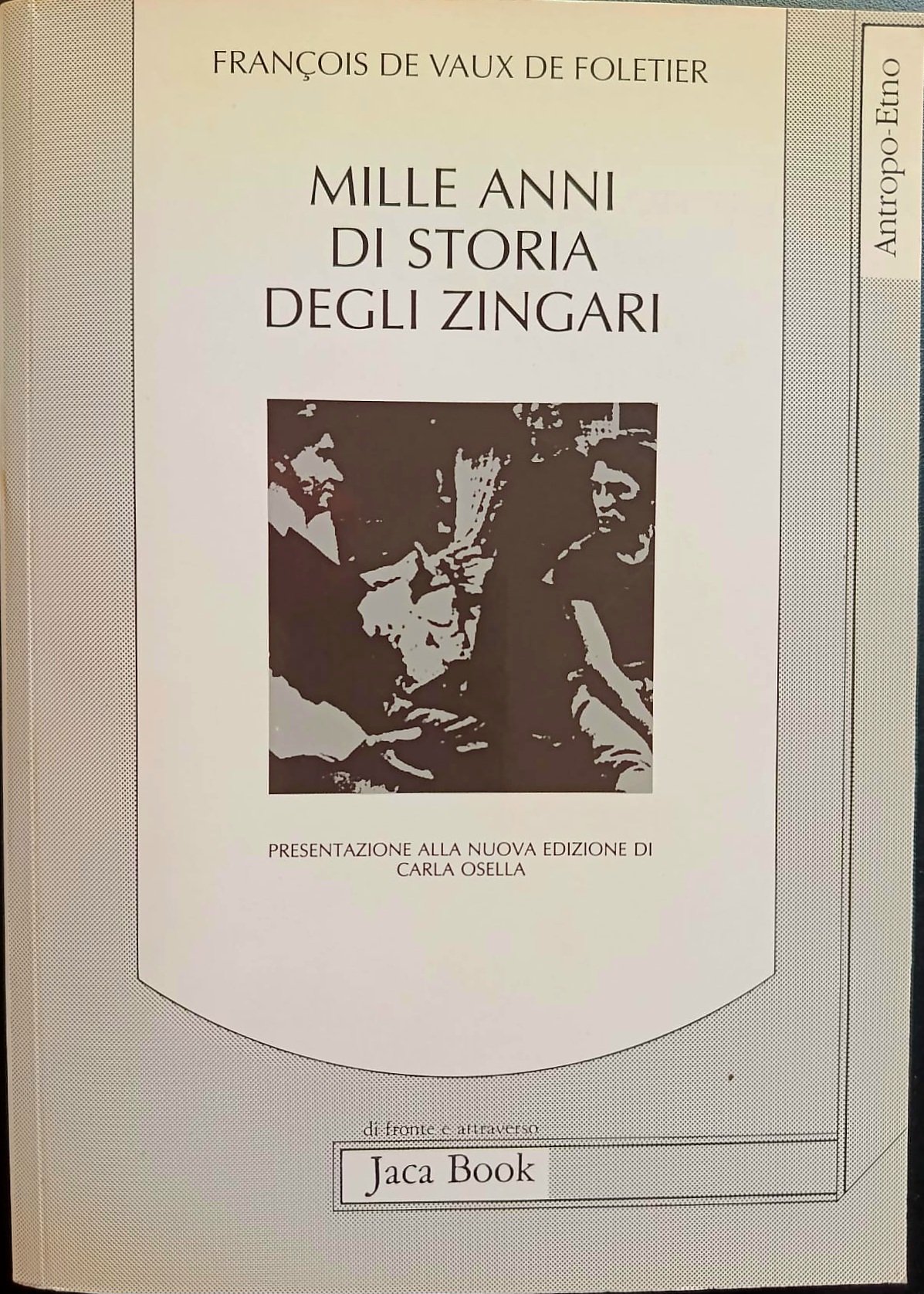 Mille anni di storia degli zingari Mille anni di storia degli zingari