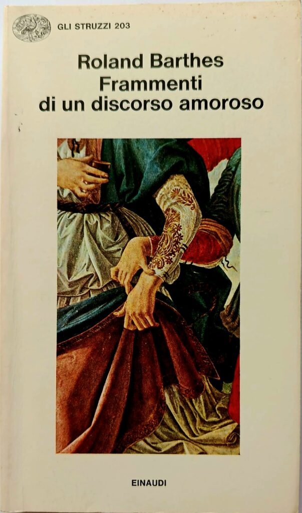 Frammenti di un discorso amoroso