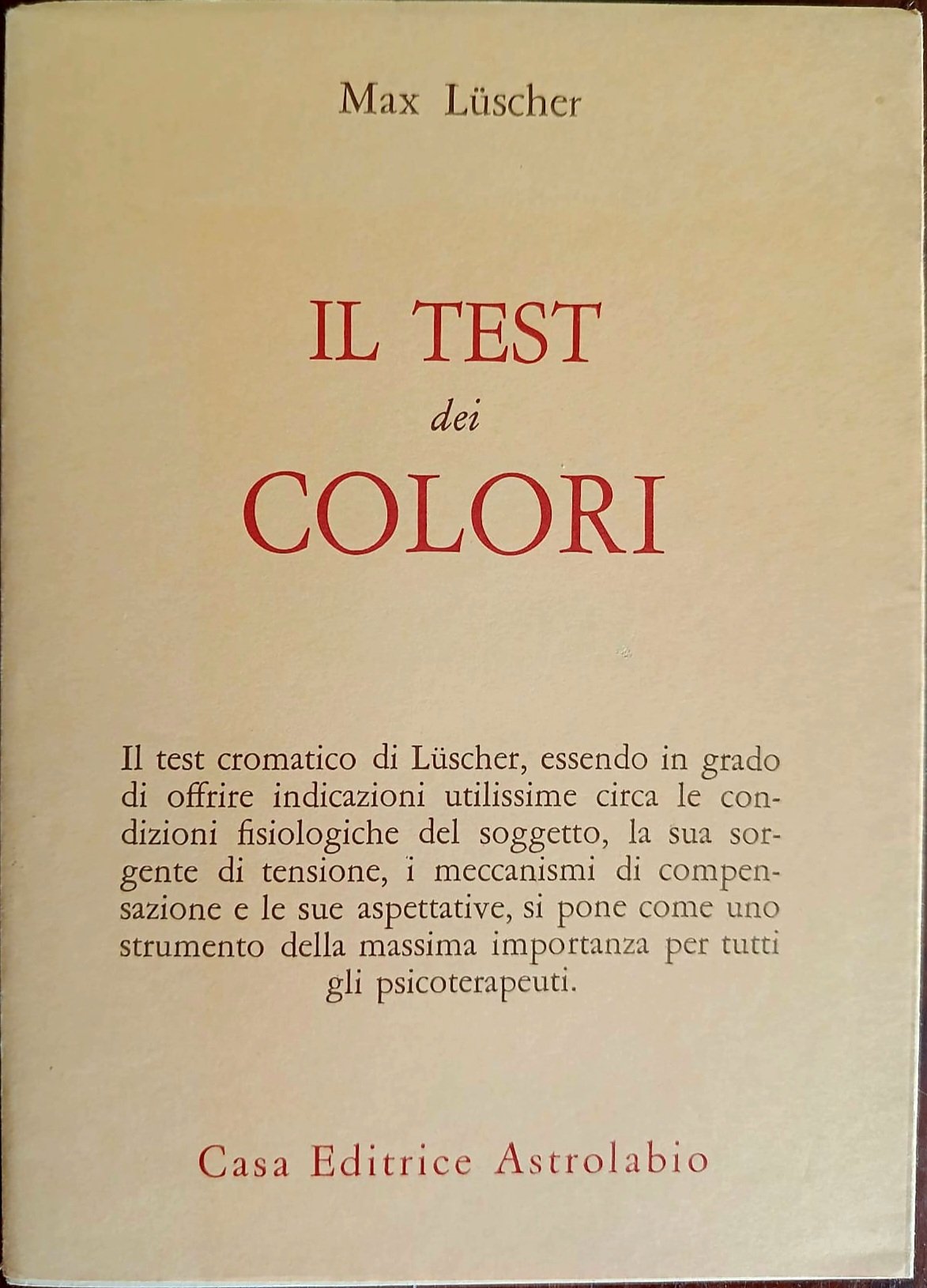 Il test dei colori Il test dei colori