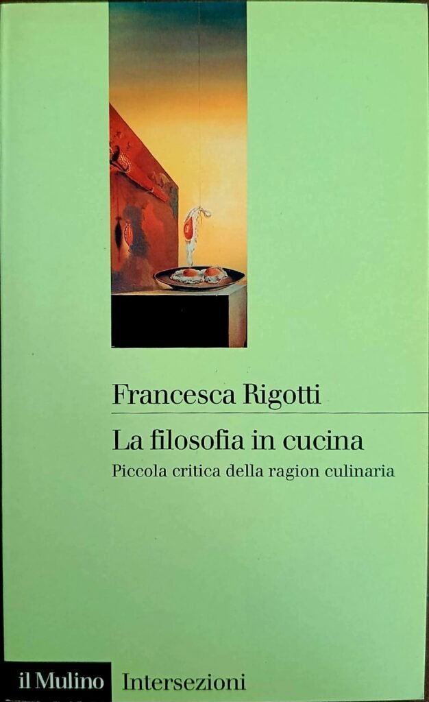 La filosofia in cucina