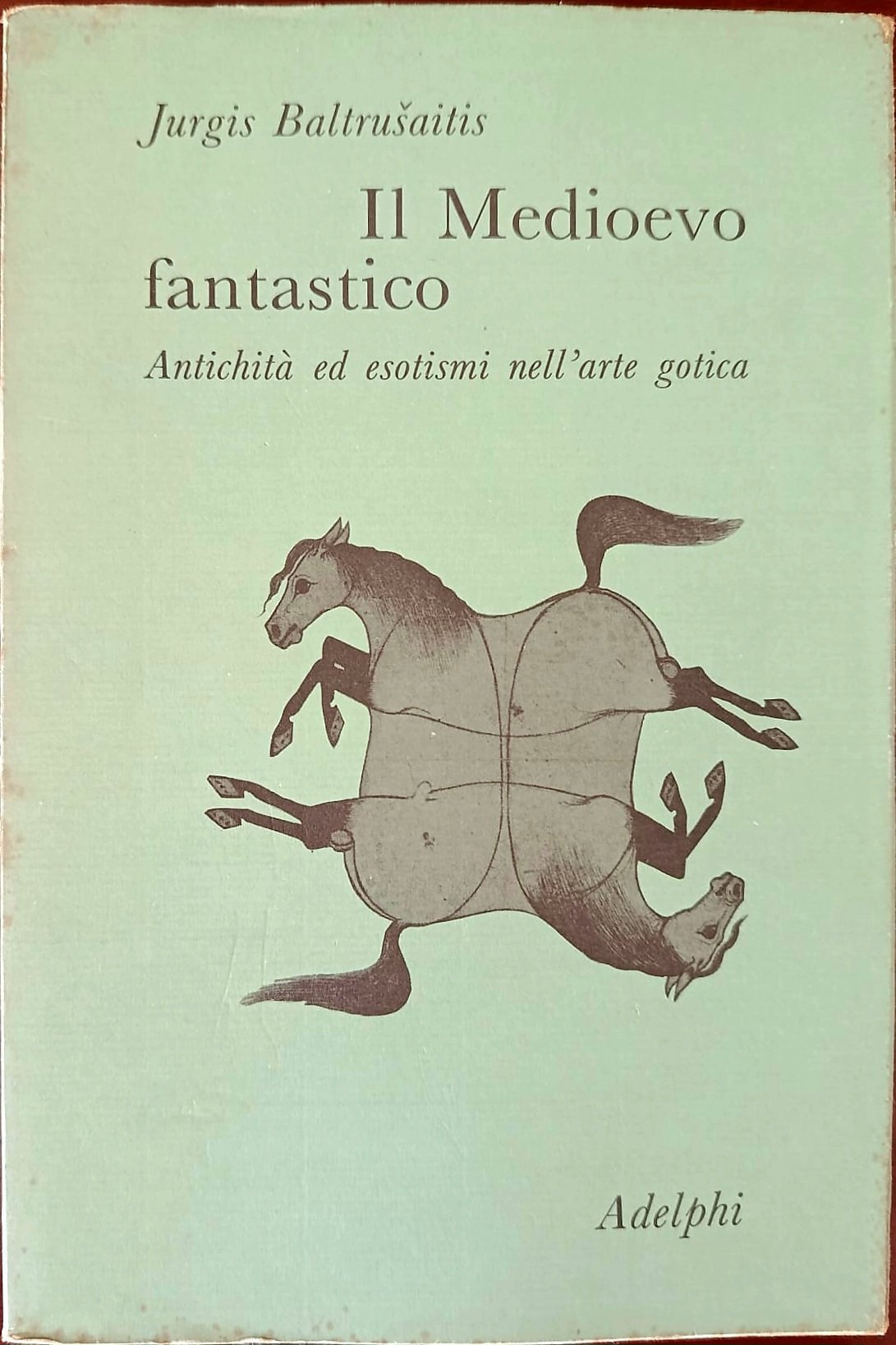 Il Medioevo fantastico Il Medioevo fantastico