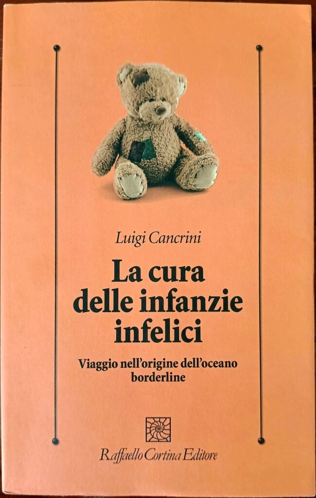 La cura delle infanzie infelici