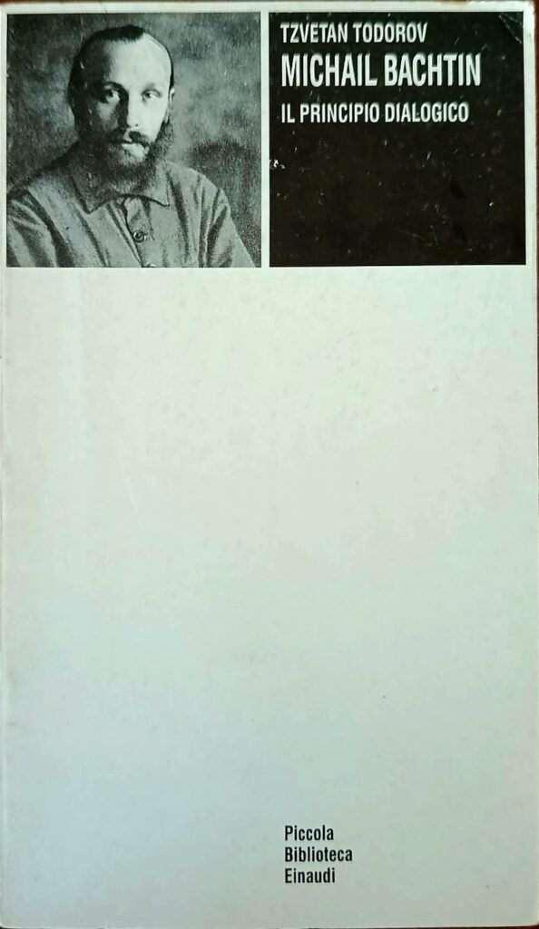 Michael Bachtin. Il principio dialogico