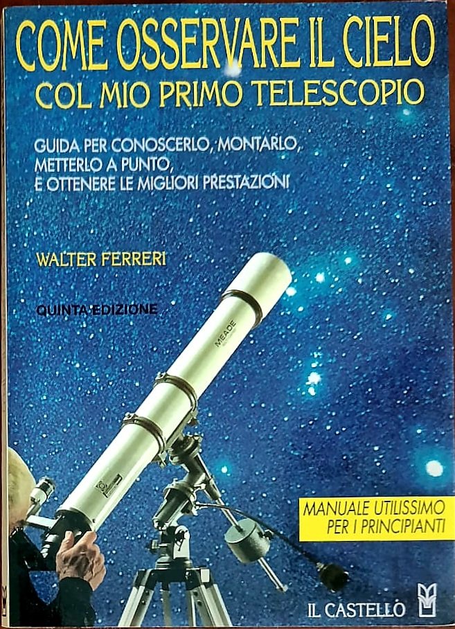 Come osservare il cielo col mio primo telescopio