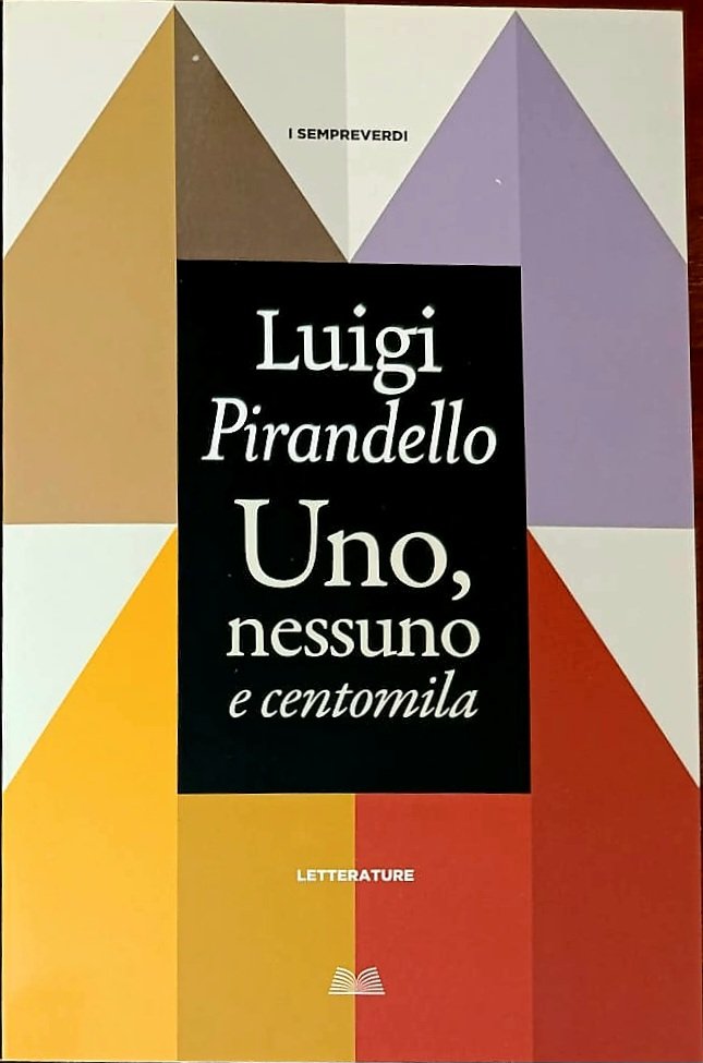 Uno, nessuno e centomila