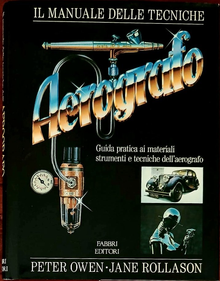 Il manuale delle tecniche dell’aerografo