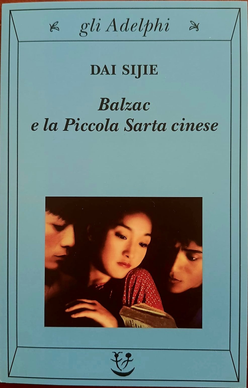Balzac e la Piccola Sarta cinese Balzac e la Piccola Sarta cinese