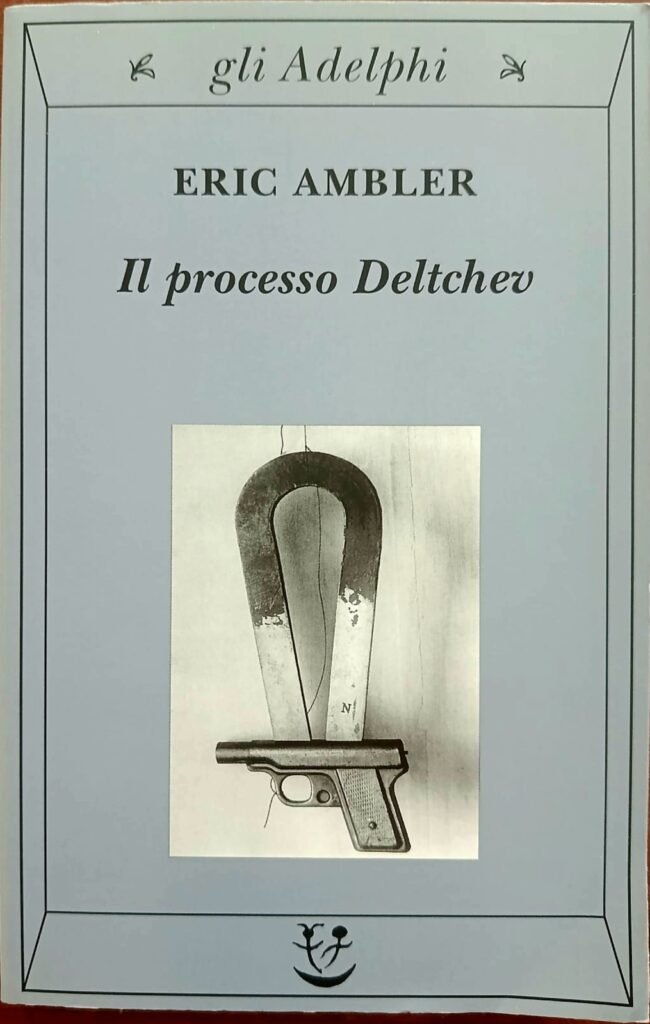 Il processo Deltchev