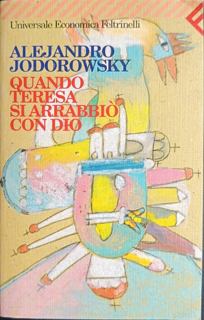 Quando Teresa si arrabbiò con Dio