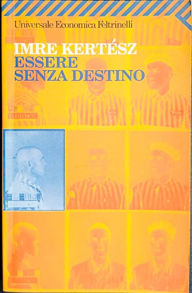 Essere senza destino